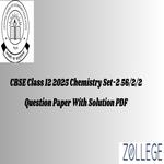 CBSE Class 12 Chemistry Question Paper 2025 with Solutions Set 2 56 2 2